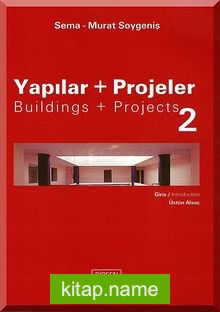 Yapılar + Projeler 2  Buldings + Projects 2