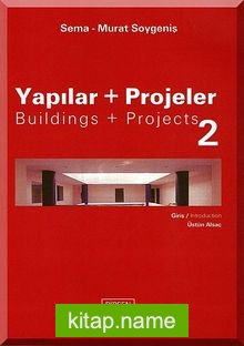 Yapılar + Projeler 2 Buldings + Projects 2