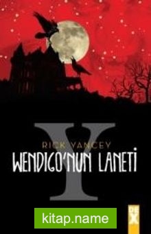 Yaratık Avcısı 2 / Wendigo’nun Laneti