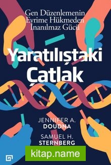 Yaratılıştaki Çatlak: Gen Düzenlemenin Evrime Hükmeden İnanılmaz Gücü