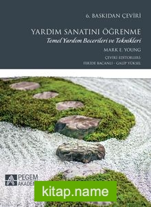 Yardım Sanatını Öğrenme Temel Yardım Becerileri ve Teknikleri