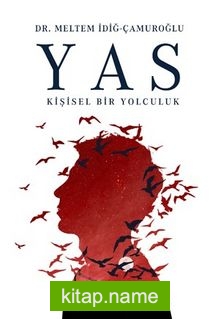 Yas  Kişisel Bir Yolculuk