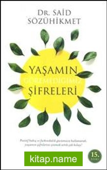 Yaşamın Göremediğimiz Şifreleri