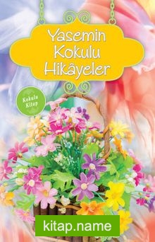 Yasemin Kokulu Hikayeler