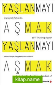 Yaşlanmayı Aşmak