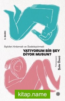 Yatıyorum Bir Şey Diyor Musun?