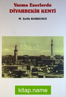 Yazma Eserlerde Diyarbekir Kenti