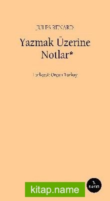 Yazmak Üzerine Notlar