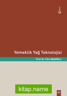 Yemeklik Yağ Teknolojisi