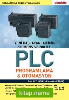 Yeni Başlayanlar İçin Siemens S7-200 ile PLC Programlama-Otomasyon