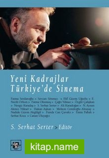 Yeni Kadrajlar  Türkiye’de Sinema