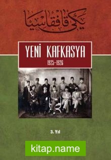 Yeni Kafkasya (1925-1926) 3. Yıl