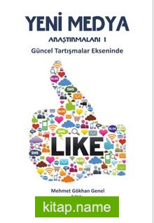 Yeni Medya Araştırmaları 1 Güncel Tartışmalar Ekseninde