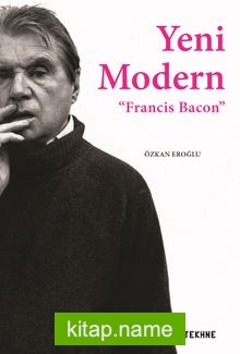Yeni Modern / Francis Bacon