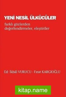 Yeni Nesil Ülkücüler