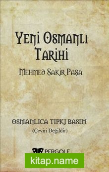 Yeni Osmanlı Tarihi (Osmanlıca)