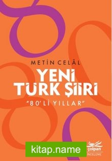 Yeni Türk Şiiri 80’li Yıllar