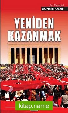 Yeniden Kazanmak