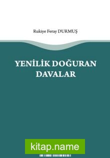 Yenilik Doğuran Davalar