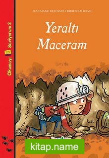 Yeraltı Maceram