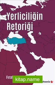 Yerliciliğin Retoriği