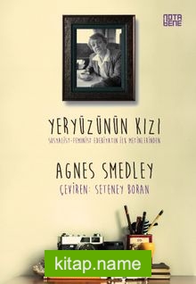 Yeryüzünün Kızı  Sosyalist-Feminist Edebiyatın İlk Metinlerinden