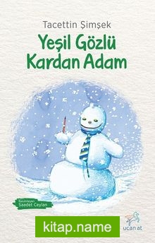 Yeşil Gözlü Kardan Adam