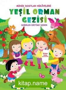 Yeşil Orman Gezisi