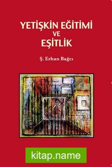 Yetişkin Eğitimi ve Eşitlik