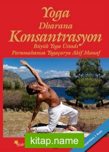 Yoga Dharana Konsantrasyon