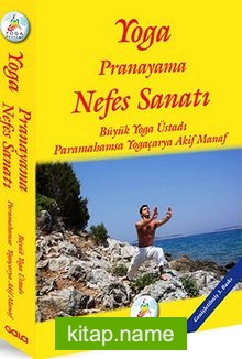 Yoga Pranayama Nefes Sanatı