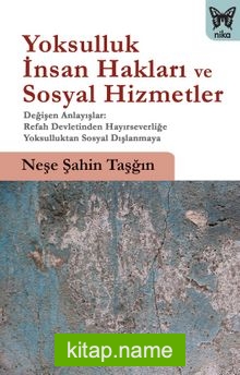 Yoksulluk, İnsan Hakları ve Sosyal Hizmetler