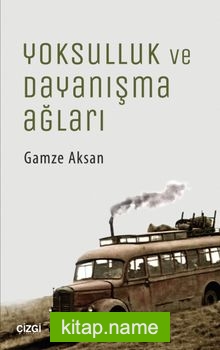 Yoksulluk ve Dayanışma Ağları