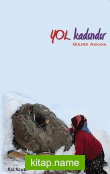 Yol Kadındır