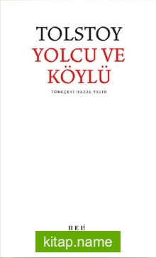 Yolcu ve Köylü