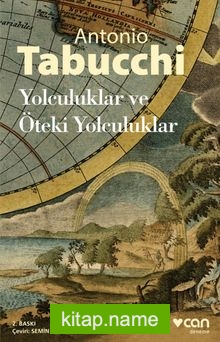 Yolculuklar ve Öteki Yolculuklar