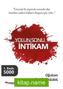 Yolun Sonu İntikam