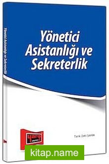 Yönetici Asistanlığı ve Sekreterlik