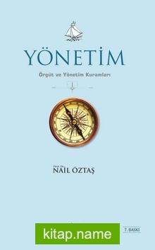 Yönetim Örgüt ve Yönetim Kuramları