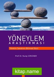 Yöneylem Araştırması Yönetim Sanatının Bilimsel Gücü