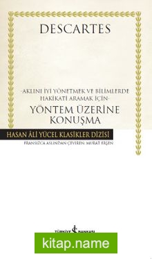 Yöntem Üzerine Konuşma (Ciltli)