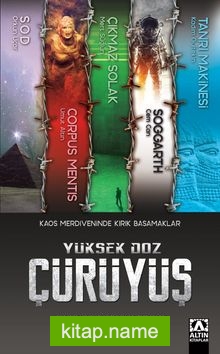 Yüksek Doz Çürüyüş