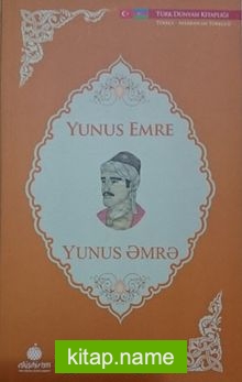 Yunus Emre (Azerbaycan Türkçesi-Türkçe)