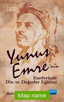 Yunus Emre’nin Eserlerinde Din ve Değerler Eğitimi