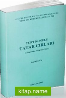 Yurt Konulu Tatar Cırları (Giriş-Metin-Aktarma-Dizin)