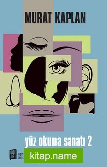 Yüz Okuma Sanatı 2