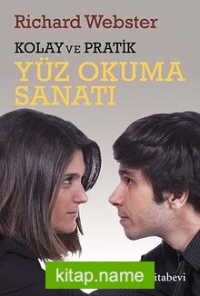 Yüz Okuma Sanatı (Kolay ve Pratik)