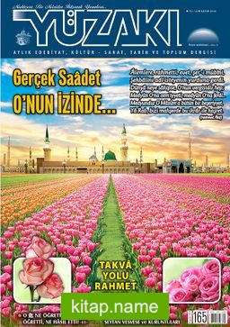 Yüzakı Aylık Edebiyat, Kültür, Sanat, Tarih ve Toplum Dergisi / Sayı: 165 Kasım 2018
