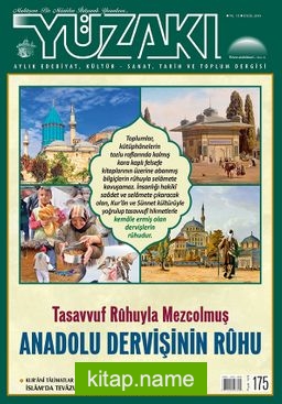 Yüzakı Aylık Edebiyat, Kültür, Sanat, Tarih ve Toplum Dergisi / Sayı: 175 2019