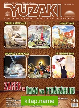 Yüzakı Aylık Edebiyat, Kültür, Sanat, Tarih ve Toplum Dergisi / Sayı:145 Mart 2017